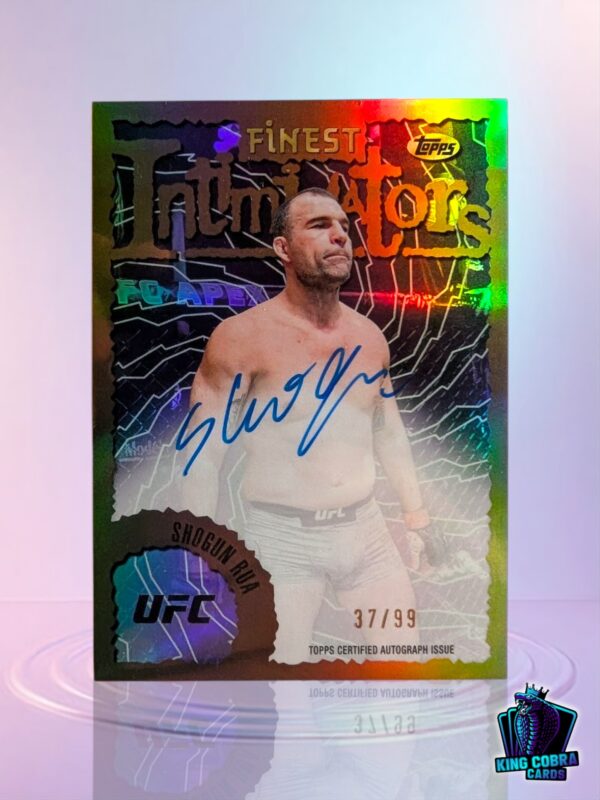 2024 Topps Finest Shogun Rua - Intimidators Autograph /99